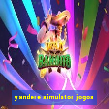 yandere simulator jogos